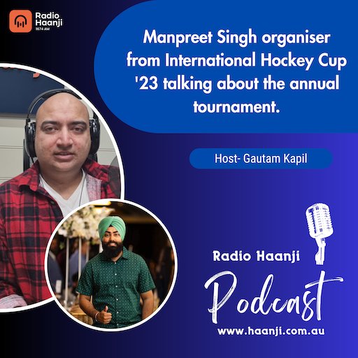 Manpreet Singh organiser from International Hockey Cup '23 talking about the annual tournament.