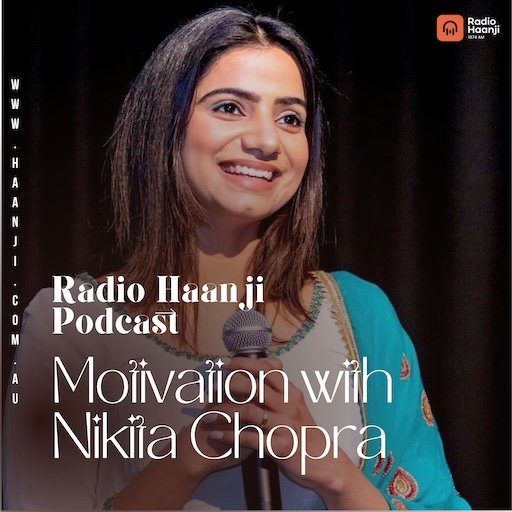 Motivation & More with Nikita Chopra | RJ Puneet | Radio Haanji