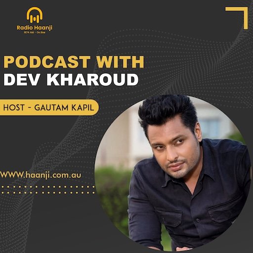 Dev Kharoud Exclusive Interview With Radio Haanji | Blackia 2 | Haanji Podcast