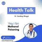 ਕੀ ਹੈ Methanol Poisoning ਅਤੇ ਕਿਵੇਂ ਇਹ ਸਾਡੀ ਸਿਹਤ ਲਈ ਹਾਨੀਕਾਰਕ ਹੈ ? Health Takh - Dr Sandeep Bhagat
