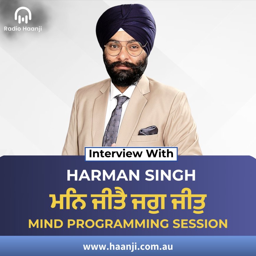 Interview with Harman Singh - Motivational Speaker - Mind Programming ...