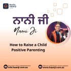 How to Raise Independent Children: Positive Parenting Guide