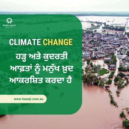 Climate Crisis Unveiled: Harminder Dhillon on Punjab Floods and Human Missteps - Radio Haanji