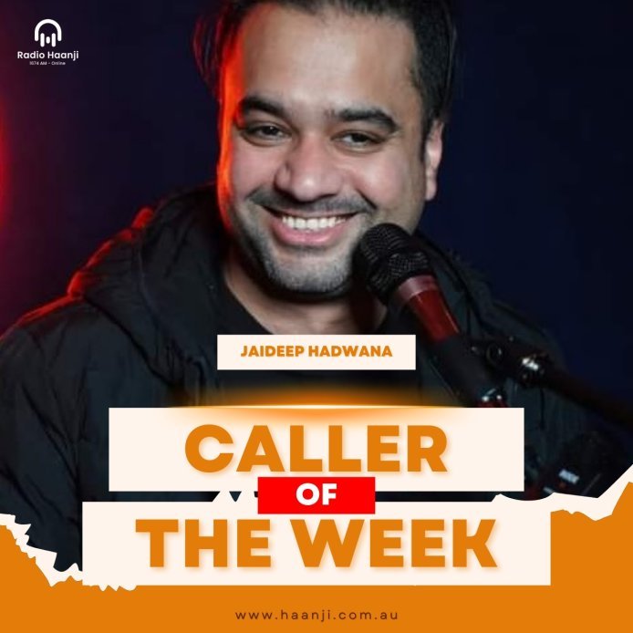 Jaideep Hadwana - Caller of The Week - Radio Haanji