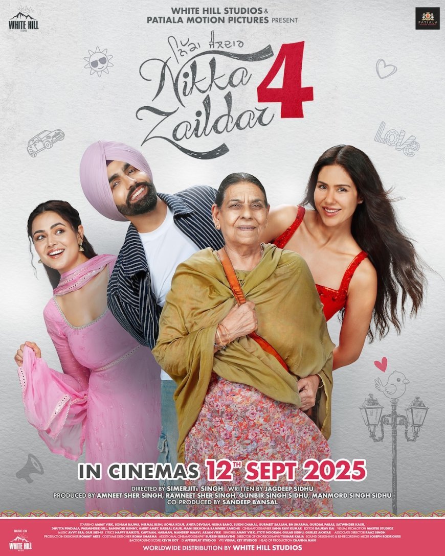 Nikka Zaildar 4: Trailer, Cast, Release Date & Everything You Need to Know