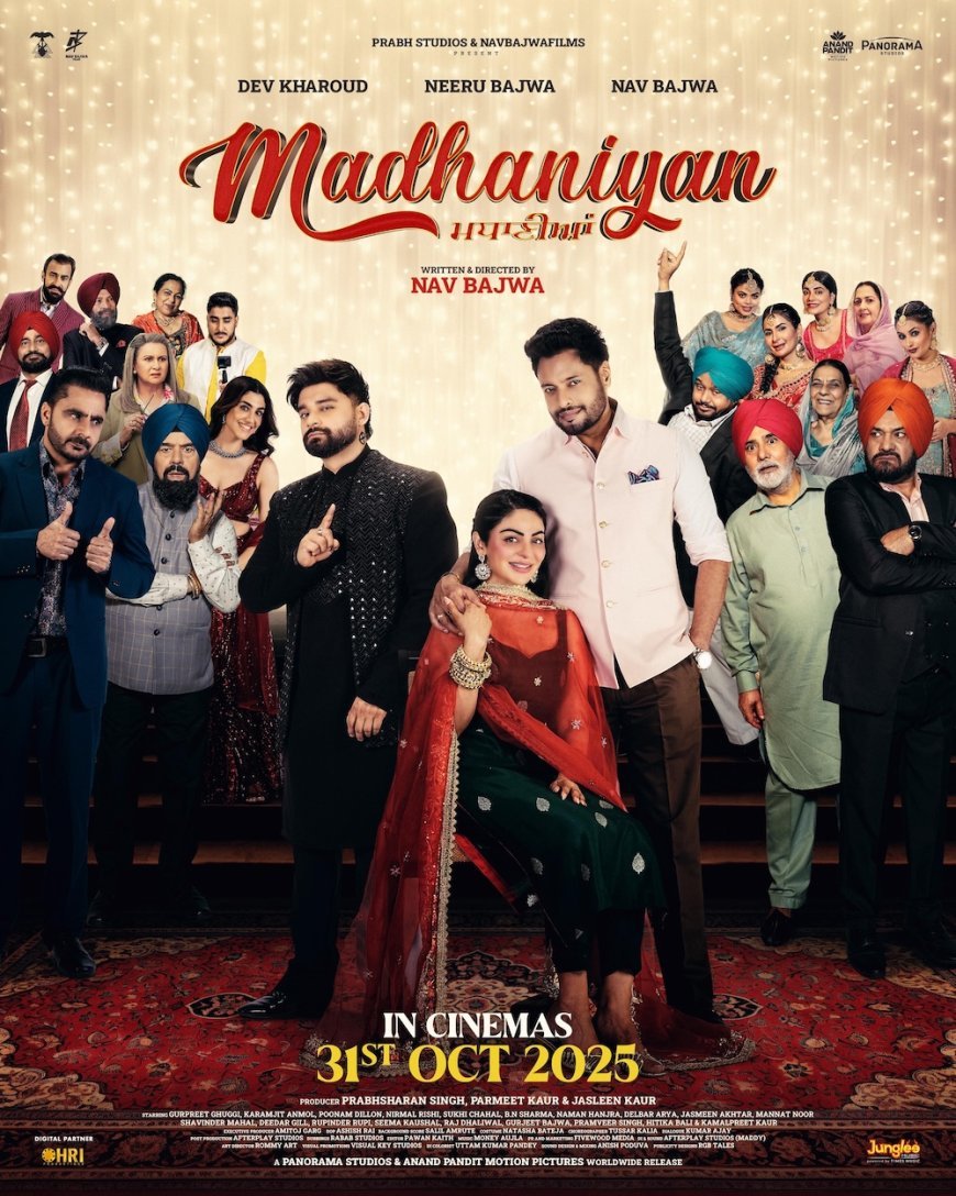Madhaniyan New Punjabi Movie - Releasing on 31 Oct 2025