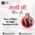 Power of Decisions: Life-Changing Insights from Nani Ji Show - Radio Haanji