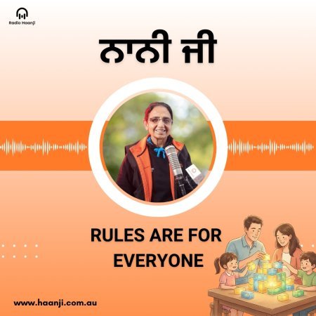Rules Are for Everyone: Nani Ji’s Guide to a Fair & Happy Home | Radio Haanji