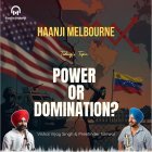 US vs Venezuela: The Capture of the President : Analysis with Vishal & Preetinder : Radio Haanji