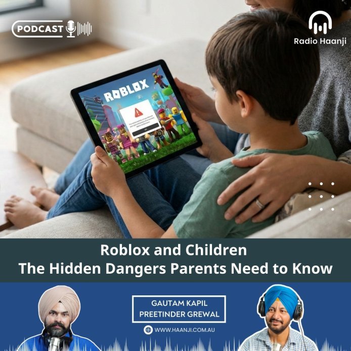 Roblox Dangers for Kids: What Parents Must Know | Preetinder Grewal | Ranjodh Singh | Punjabi Podcast | Radio Haanji