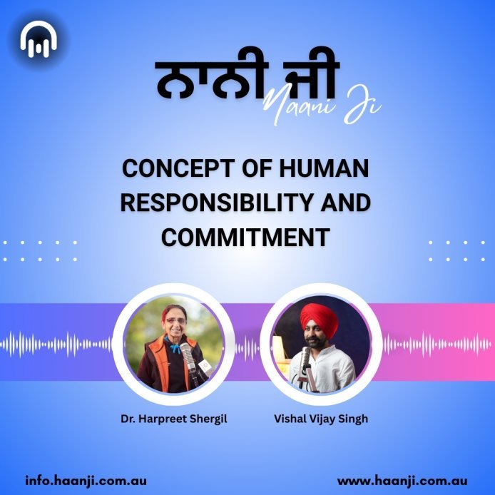The Power of Commitment: Dr. Harpreet Shergil & Vishal Vijay Singh | Nani Ji | Punjabi Podcast | Radio Haanji