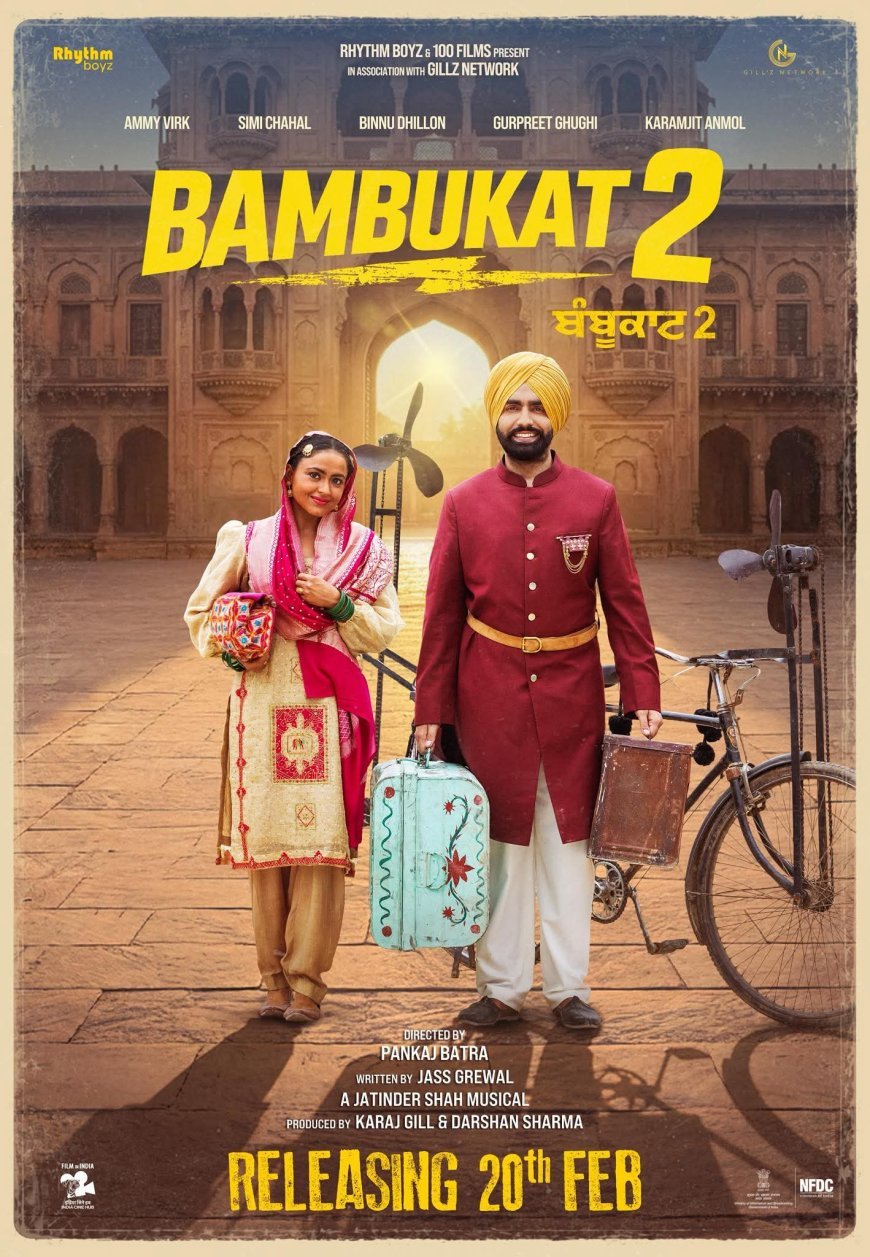 Bambukat 2: The Return of Chanan Singh and His Dreams