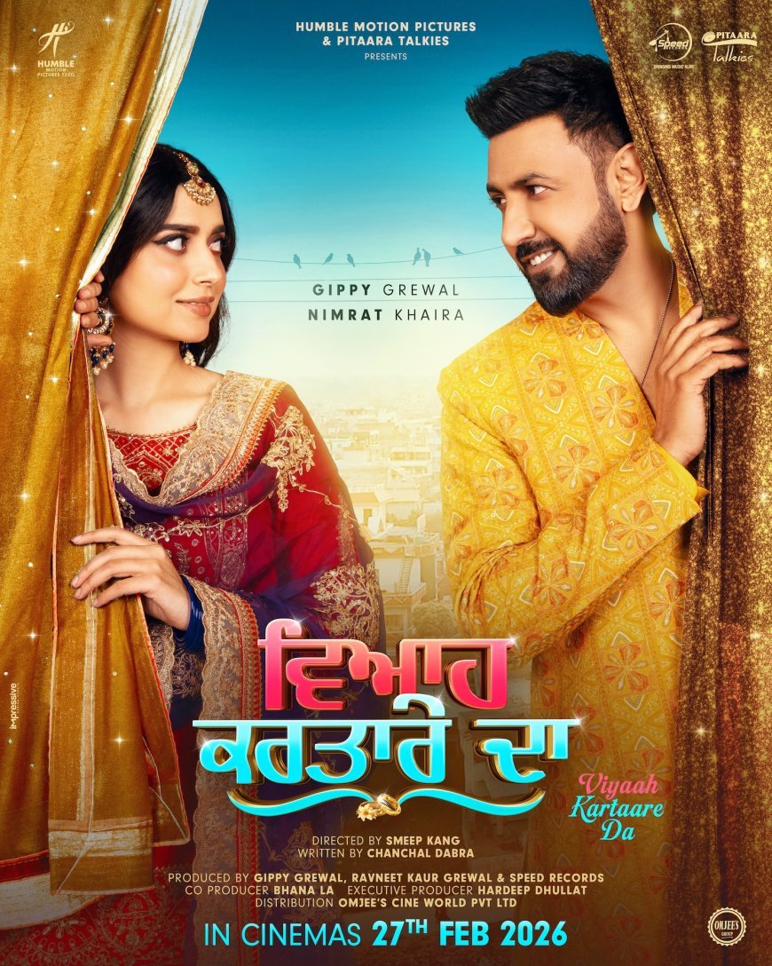 Viyaah Kartaare Da: Gippy Grewal and Nimrat Khaira's Blockbuster Wedding Comedy Hits Theaters February 2026
