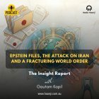 The Insight Report - Epstein Files, Iran Attack and World Order - Gautam Kapil -  on Radio Haanji