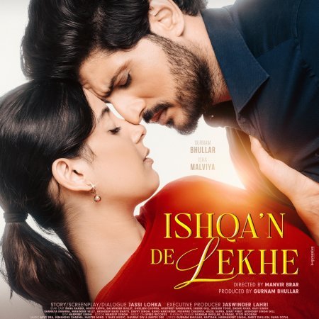 Ishqan De Lekhe (2026): Gurnam Bhullar & Isha Malviya's Punjabi Love Story That's Breaking Hearts Worldwide