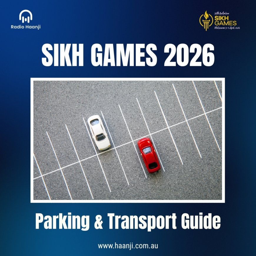 Sikh Games Melbourne 2026: Parking & Transport Guide