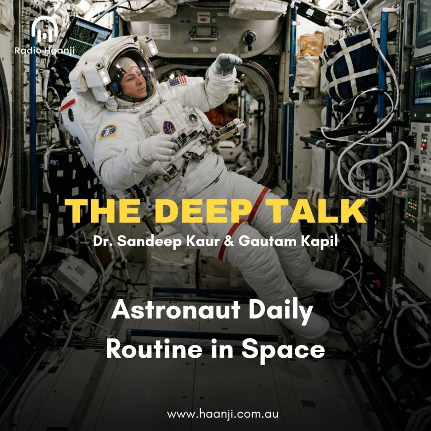 Life on the ISS: Astronaut Daily Routine in Space
