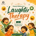 19 May - Laughter Therapy - When Sammy Uncle Came for Boxes and Left With Nothing! - Harmeet Toor & Ranjodh Singh