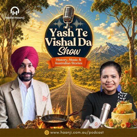 History, Music & Australian Stories - The Yash Vishal Show