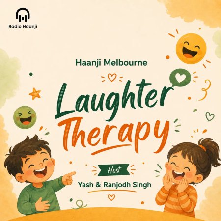 15 May - Laughter Therapy -Kids, Boliyan & Big Laughs - Yash & Ranjodh Singh