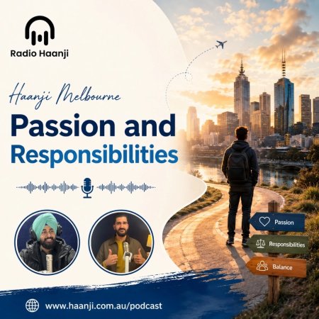 Passion and Responsibility - Haanji Melbourne - Krishna and Balkirat