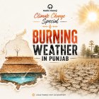 Burning Weather in Punjab - The Reality of Climate Change and the 2039 Water Crisis - Harminder Dhillon & Ranjodh Singh