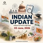 03 June - Indian Updates - CBSE Leadership Overhaul and Punjab Political and Economic Reforms - Pritam Singh Rupal and Ranjodh Singh