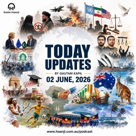 2 June - Today Updates - ਗਲੋਬਲ ਸਿਆਸੀ ਤਬਦੀਲੀਆਂ, ਆਸਟ੍ਰੇਲੀਆ ਵਿੱਚ ਆਰਥਿਕ ਤੰਗੀ ਅਤੇ ਸੇਰੇਨਾ ਵਿਲੀਅਮਜ਼ ਦੀ ਵਾਪਸੀ - Gautam Kapil