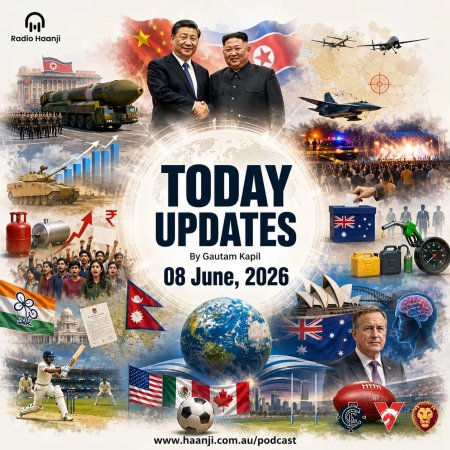 08 June - Today Updates - Global Shifts and Shared Journeys - Gautam Kapil