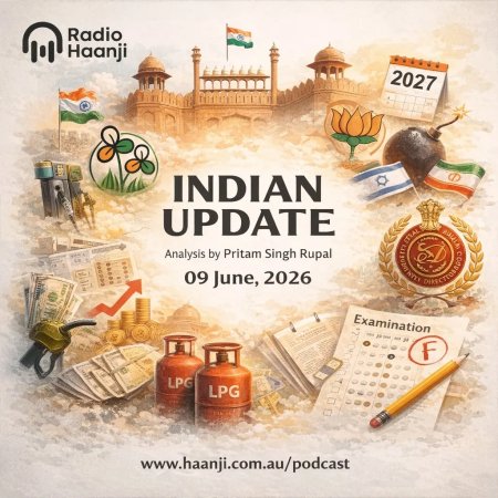 09 June - Indian Updates - Political Shifts, NEET Outrage, and Historical Remarks - Pritam Singh Rupal