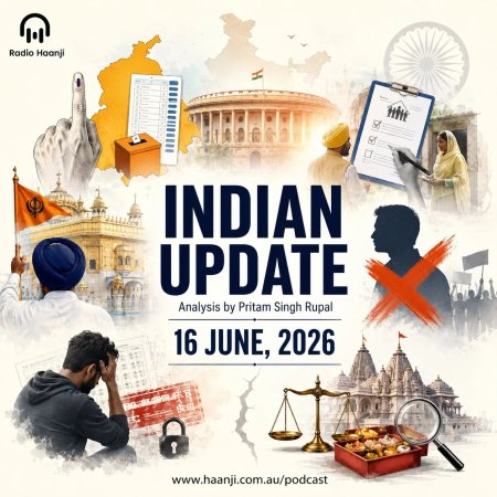 16 June - Indian Updates - Akal Takht Verdict on CM Bhagwant Mann & Punjab Early Election Buzz - Pritam Singh Rupal & Ranjodh Singh