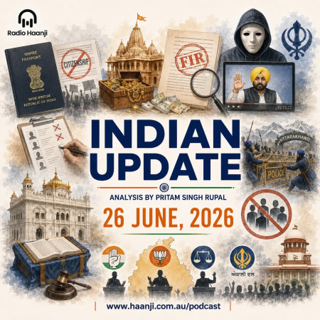 26 June - Indian Updates - Passport Row & Ram Mandir Probe - Radio Haanji