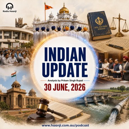 30 June Indian Updates - Sri Akal Takht Ultimatum, Sikh MLAs Appearance & Punjab Political News