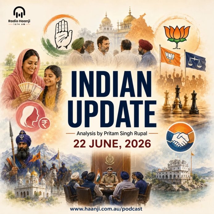 22 June - Indian Updates - ਪੰਜਾਬ ਕਾਂਗਰਸ ਲੀਡਰਸ਼ਿਪ ਬਦਲਾਅ ਅਤੇ ਮਾਵਾਂ ਧੀਆਂ ਸਤਿਕਾਰ ਯੋਜਨਾ