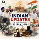 10 July - Indian Updates - ਪੰਜਾਬ ਕਾਂਗਰਸ ਵਿੱਚ ਹਾਈਕਮਾਨ ਦੀ ਸਖ਼ਤੀ - Pritam Singh Rupal & Ranjodh Singh