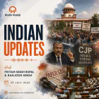 29 July - Indian Updates - Supreme Court Directs No Harsh Action Against Students - Pritam Singh Rupal & Ranjodh Singh