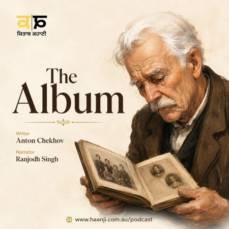 The Album: Anton Chekhov Story in Punjabi - Ranjodh Singh
