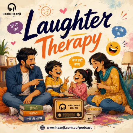 10 July Laughter Therapy Podcast - Kids Winter Tips - Krishna & Ranjodh Singh