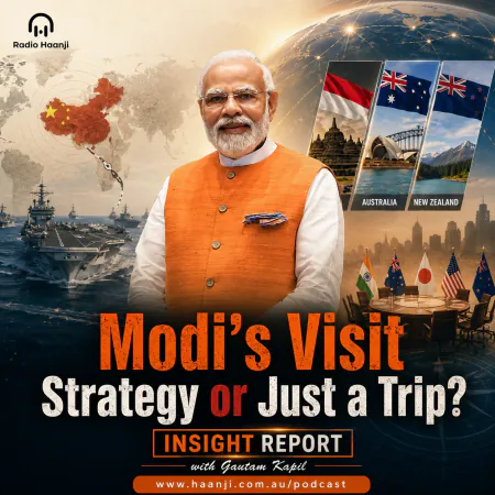 ਕੀ ਮੋਦੀ ਦਾ Indonesia-Australia-NZ ਦੌਰਾ ਮਹਿਜ਼ ‘ਵਿਦੇਸ਼ ਦੌਰਾ’ ਸੀ? - Insight Report