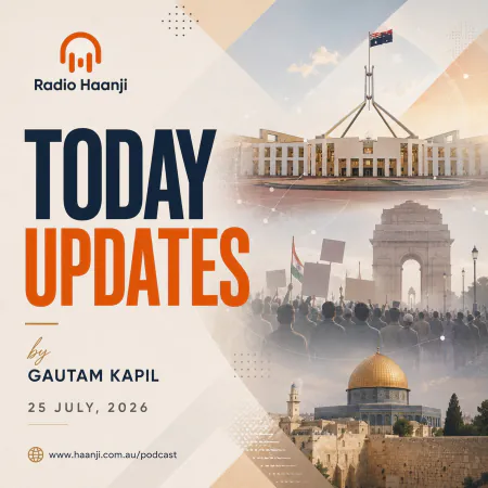 25 July -Today Updates - Jerusalem Tensions, UN Global Warning, Delhi Metro Shutdown & Albanese Fundraiser - Gautam Kapil