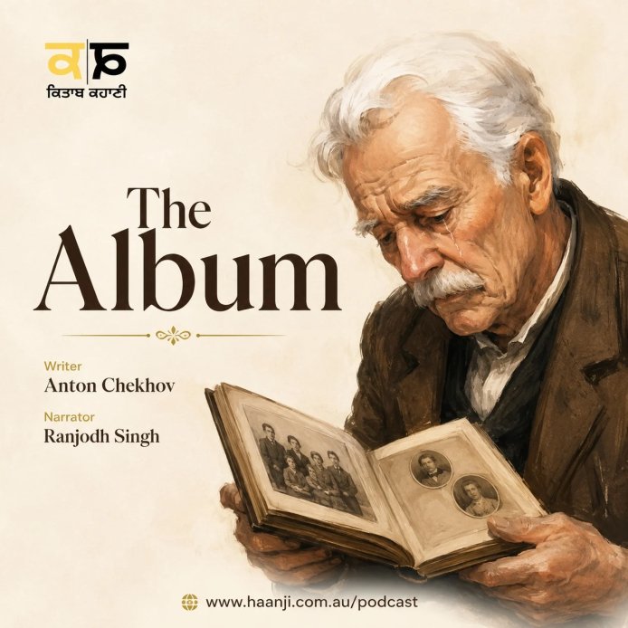 The Album: Anton Chekhov Story in Punjabi - Ranjodh Singh