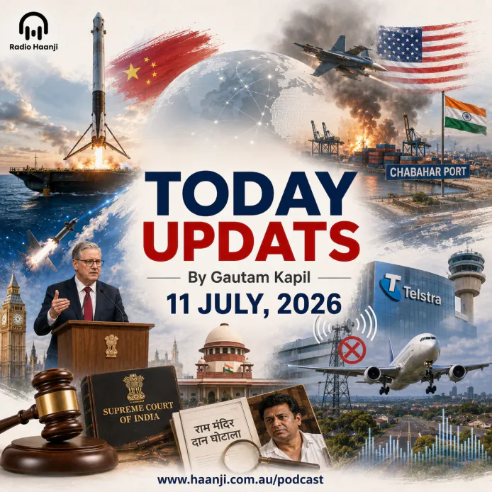 11 July - Today Updates - Global Tensions Erupt and Tech Frontiers Shifting Fast - Gautam Kapil