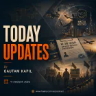 11 Aug - Today Updates - Colombia Earthquake, H-1B Visa Changes & Global Shifts - Gautam Kapil