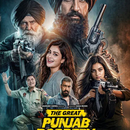 The Great Punjab Robbery (2026): Movie Cast, Release Date, Trailer & Plot