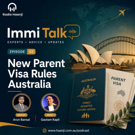 Australia Visa Delays 2026: What's Really Changing - Immi Talk - Arun Bansal - Gautam Kapil
