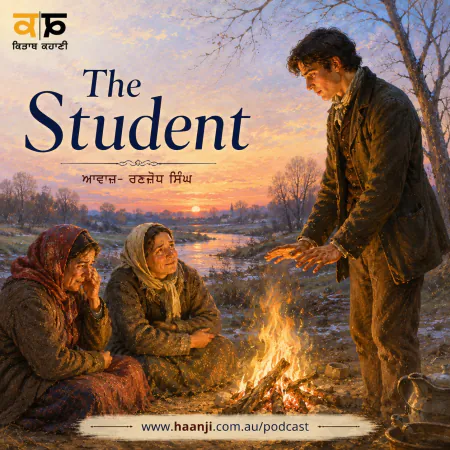 Anton Chekhov The Student - Punjabi Audio Kahani - Ranjodh Singh