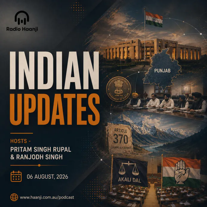 06 Aug - Indian Updates - Punjab Assembly Debates Sacrilege Bill- Pritam Singh Rupal