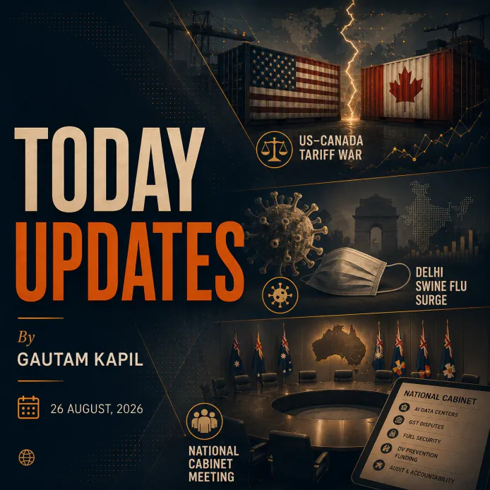 26 Aug - Today Updates - US Sanctions & Global Affairs - Gautam Kapil