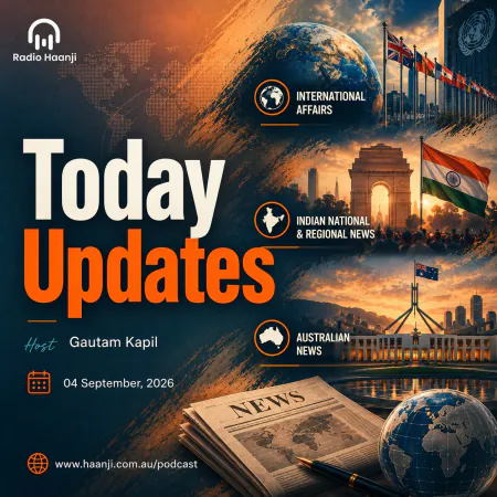 04 Sept -Today Updates - Global Tensions Escalate and Victoria Overhauls Transit Funds - Gautam Kapil