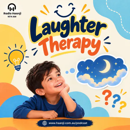 08 Sept - Laughter Therapy - School Commutes & Bujhartan - Sukh Parmar - Ranjodh Singh